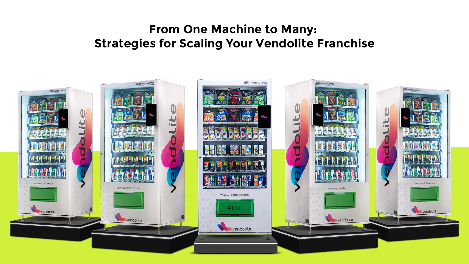 From One Machine to Many: Strategies for Scaling Your Vendolite Franchise